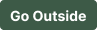 Go Outside outdoor tag for dog hiking, camping, trail adventure & outdoor pet gear articles.